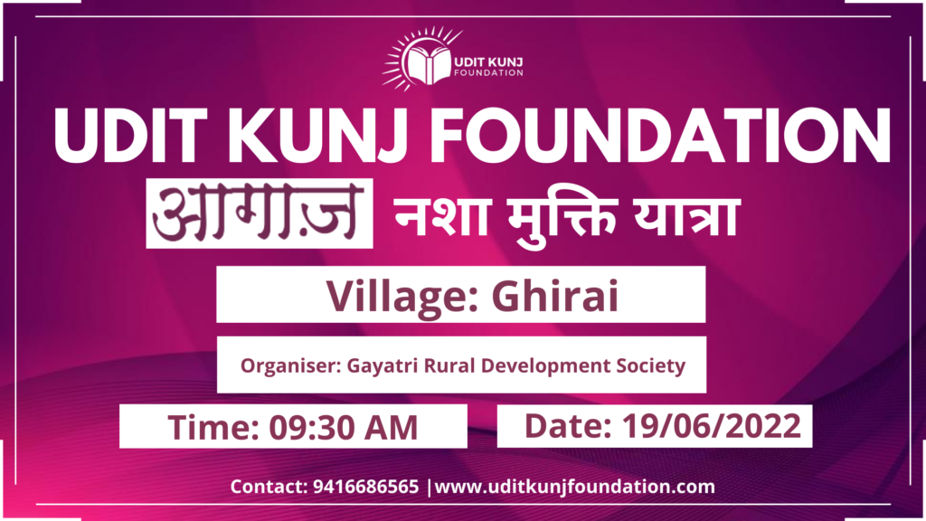 Udit Kunj Foundation poster detailing Aagaaz Anti drug Yatra in Ghirai
